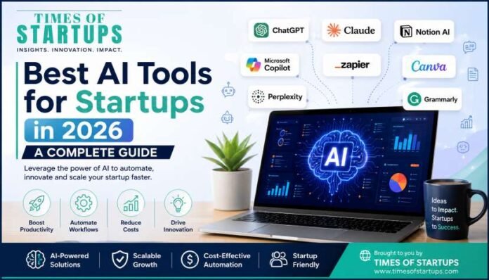 Best AI Tools for Startups in 2026- A Complete guide